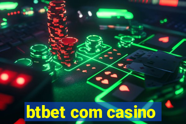 btbet com casino